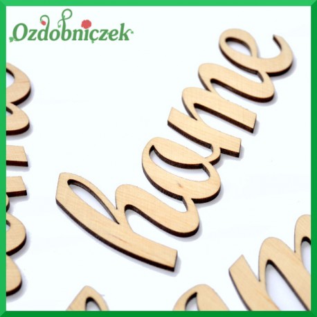 HOME - napis ze sklejki ozdobnej 