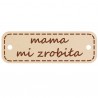 Dekor - zawieszka ozdobna MAMA MI ZROBIŁA 50szt 